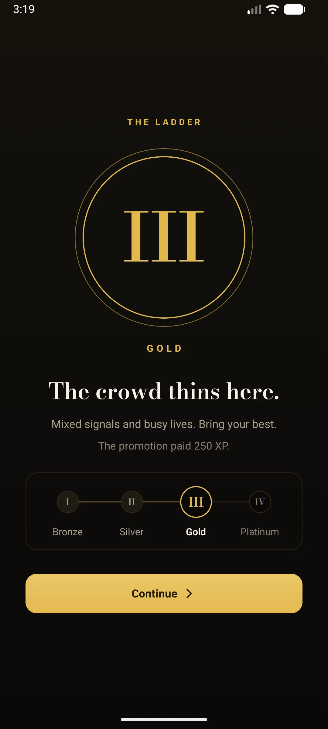 The ladder screen. A gold Tier III seal above the line The crowd thins here, with Bronze to Platinum marked out.